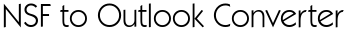 NSF to Outlook Converter 